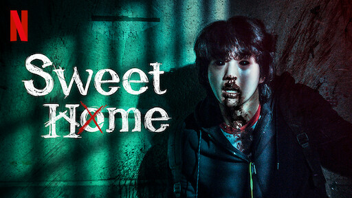 Watch Sweet Home | Netflix Official Site