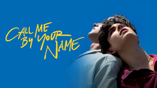 Watch Call Me by Your Name | Netflix